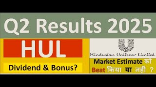 HUL Q2 results 2025  Hindustan Unilever results  HUL Share News  HUL Share  HUL Dividend [upl. by Areta547]