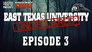 ETU Undeclared  Episode 3 [upl. by Dagnah61]