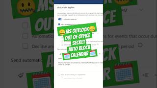 MS Outlook Out of Office Secret 1 📅✨ Auto Block Your Calendar [upl. by Most]