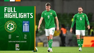 HIGHLIGHTS  Ireland 02 Greece  UEFA Nations League [upl. by Elreath848]