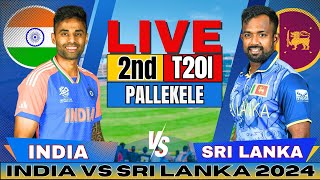 🔴 Live India vs Sri Lanka 2nd T20 Live Match Score amp Commentary  IND vs SL Live match Today [upl. by Virge]