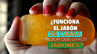 ¿Funciona el jabón de cuaba mejor que otros jabones [upl. by Maxi]