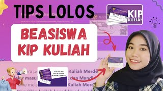 TIPS LOLOS BEASISWA KIP KULIAH 2024 [upl. by Carhart]