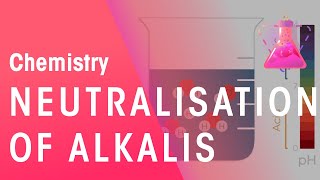 Neutralisation of Alkalis  Acids Bases amp Alkalis  Chemistry  FuseSchool [upl. by Nohcim]