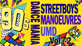 Streetboys  Manoeuvres  UMD 90s DANCE MANIA vol 2  vinyl amp cd session [upl. by Ahsikym]