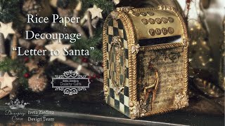 Letters To Santa  Christmas Decoupage with Rice Paper [upl. by Sidnarb]