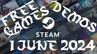 Steam Free Games And Demos 1 June 2024  GogetaSuperx [upl. by Drue]