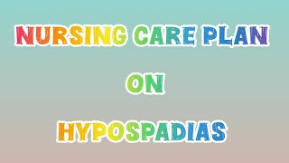 nursing care plan on hypospadias ncp casestudy presentation shorts shortvideo viralvideo [upl. by Ientruoc287]