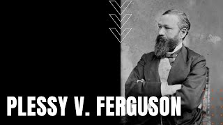 Plessy v Ferguson [upl. by Sivatco]