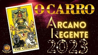 Arcano Regente de 2023  O Carro [upl. by Amargo]