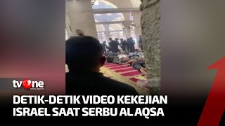 Video Aksi Biadab Pasukan Israel Serang Masjid Al Aqsa Bikin Geram  Kabar Petang tvOne [upl. by Shurwood]