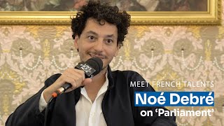 Noé Debré talks about his series Parliament at RDV Biarritz 2023 [upl. by Wilbur]