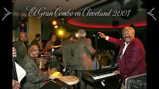 Carbonerito  El Gran Combo en Cleveland 2011 [upl. by Milburr989]