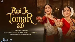 4K  BB3 Ami Je Tomar 30 Full Video  Vidya Balan Madhuri Dixit  Shreya G Pritam Amaal M [upl. by Siduhey]