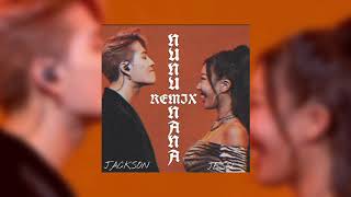 Jessi amp Jackson Wang  NUNU NANA Remix Remastered [upl. by Albers]