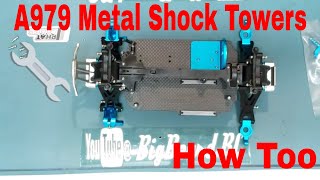 Wltoys A979 Metal Shock Tower Upgrade [upl. by Monica]