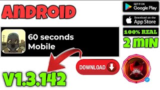 ¡CÓMO DESCARGAR E INSTALAR 60 SECONDS V13142 PARA ANDROID ACTUALIZADO 2024 [upl. by Ranie]