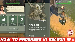 How To Progress Season 16 Carries Task Marcus Reputation Trial Of Will LDOE Last Day On Earth [upl. by Anstus925]