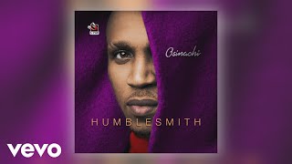 Humblesmith  Osinachi Official Audio [upl. by Plafker913]