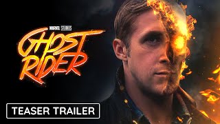 GHOST RIDER  Teaser Trailer  Marvel Studios amp Disney  Ryan Gosling As Johnny Blaze [upl. by Haswell]