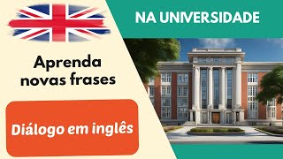 Na universidade Diálogo simples conversa em inglês para iniciantes 2 [upl. by Erialb]