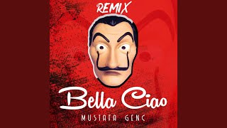 Bella Ciao Remix [upl. by Elbertina]