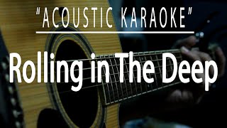 Rolling in the deep  Adele Acoustic karaoke [upl. by Fronniah]