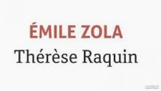 3 Thérèse Raquin Emile Zola Livre audio Chapitres 12 à 17 [upl. by Kartis51]