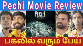 Pechi Movie Reviewhorror and thrillerPechi ReviewPechi movie public review Tamil [upl. by Frechette]