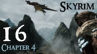 Lets Play Skyrim Again  Chapter 4 Ep 16 [upl. by Hnad334]