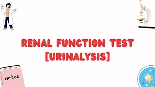 Renal Function TestUrinalysis [upl. by Feldman]