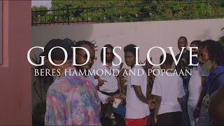 Beres Hammond Popcaan  God is Love Official Video [upl. by Beauvais]