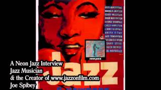 A Neon Jazz Interview with Jazz Musician amp Creator of wwwjazzonfilmcom Joe Spibey [upl. by Inahet165]