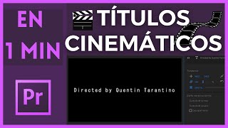 📽 Añadir Títulos Cinematográficos en Adobe Premiere Tutorial 📽 [upl. by Kristien143]