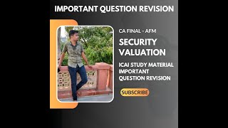 Security Valuation Revision  CACMA Final AFM  Complete ICAI Coverage  By Lucky Gupta [upl. by Enilesoj]