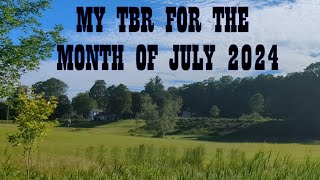 My TBR For The Month Of July 2024 [upl. by Dearman988]