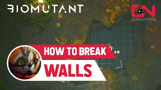 How to Break Walls Biomutant Guide [upl. by Anyd]