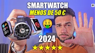 ✅Los 5 MEJORES SMARTWATCH por MENOS de 50 EUROS en 2024 [upl. by Eniwtna773]