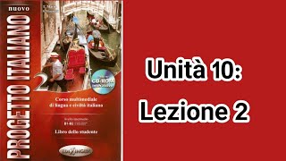 unità 10 lezione n2 [upl. by Veronike]