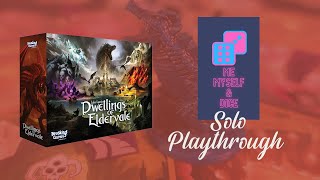 Dwellings of Eldervale SOLO PLAYTHROUGH and HOW TO PLAY [upl. by Imar]