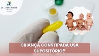 Supositório para crianças qual problema [upl. by Nayd642]