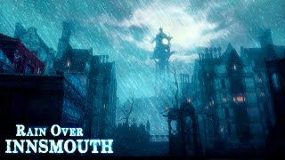 RAIN OVER INNSMOUTH  10 hour dark Lovecraftian thunderstorm ambience [upl. by Kwok989]