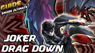 GUIDE AVANCÉ  Joker Drag Down ASTUCES  Smash Ultimate [upl. by Aissej]