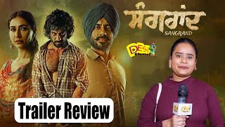 Sangrand Trailer Review  Gavie Chahal  Sharan Kaur  Sangrand Movie Releasing On 22nd March 2024 [upl. by Olmsted]