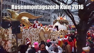 Rosenmontagszug Köln 2016  Karneval Köln 2016 Zoch Tribüne 85 [upl. by Kara]