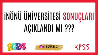 İNÖNÜ ÜNİVERSİTESİ ATAMA SONUÇLARI AÇIKLANDI MI  TABAN PUANLARINI İNCELİYORUZ [upl. by Aicenod]