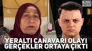 Bafradaki Yeraltı Canavarı Olayı  Gerçekler Ortaya Çıktı Aile Açıklama Yaptı [upl. by Oilicec]