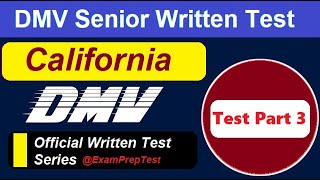 California DMV Senior Renewal Test 2024  DMV Written Test  Part 3 [upl. by Nador]