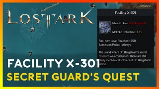 Lost Ark The Soul Left in X301 Secret Base Guards Eye Sensor Quest [upl. by Aicia]