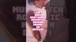 TOP BEST MUST WATCH ROMANTIC KOREAN DRAMA ON NETFLIX IN HINDI DUBBED koreandrama2024 [upl. by Vallonia]